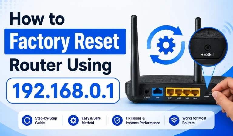 How to Factory Reset Router Using 192.168.0.1